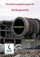 Versicherungslösungen für das Baugewerbe: Kompakt 3981761391 Book Cover