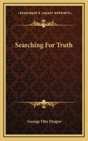 Searching for Truth 0548312893 Book Cover