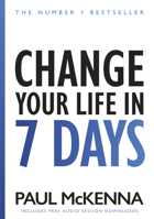 Change Your Life In Seven Days 1787632814 Book Cover