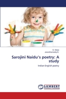 Sarojini Naidu’s poetry: A study: Indian English poetry 3659358061 Book Cover