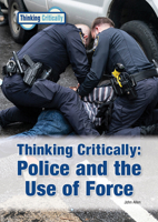 Police and the Use of Force 1678203203 Book Cover
