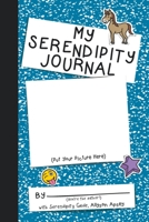 My Serendipity Journal (The Serendipity Journal) 1950714128 Book Cover