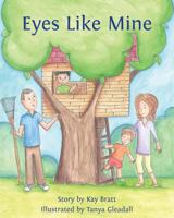 Eyes Like Mine 1490372172 Book Cover