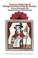 Novena to the Santo Nino de Atocha 1890689343 Book Cover