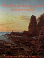 19th-century Australian art: M.J.M. Carter Collection, Art Gallery of South Australia 073083008X Book Cover