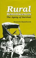 Rural Reminiscences: The Agony of Survival 1557532648 Book Cover