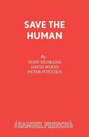 Save the Human 0573050902 Book Cover