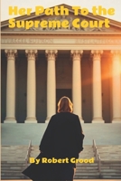 The Lovely One in Justice: ketanji Brown Jackson: Her Path to the Supreme Court B0DS2RFZ2V Book Cover
