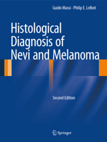 Histological Diagnosis of Nevi and Melanoma 3642373100 Book Cover