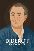 Denis Diderot: l'essentiel de sa pensée en 100 pages B0FSMK9GLB Book Cover