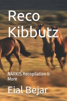 Reco Kibbutz: NARKIS Recopilation & More (Spanish Edition) B0DSGBJLZV Book Cover