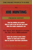 The Smart People's Guide to Job Hunting 1930779003 Book Cover