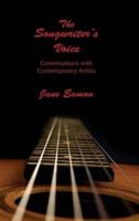 Songwriter's Voice: Conversations with Contemporary Artists 1897453698 Book Cover