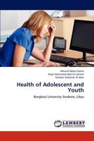 Health of Adolescent and Youth 3845420626 Book Cover