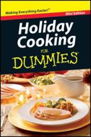 Holiday Cooking for Dummies 1118168968 Book Cover