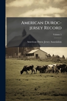 American Duroc-jersey Record, Volume 5 1179743695 Book Cover