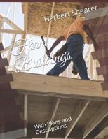 Farm Buildings, With Plans and Descriptions 1727575636 Book Cover