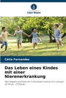 Das Leben eines Kindes mit einer Nierenerkrankung (German Edition) 6208461944 Book Cover