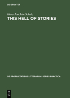 This Hell of Stories: A Hegelian Approach to the Novels of Samuel Beckett 3110991691 Book Cover