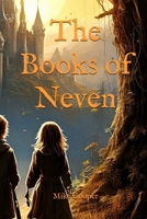 The Books of Neven 1763787907 Book Cover