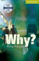 Why? Starter/Beginner Book with Audio CD Pack (Cambridge English Readers) 0521732956 Book Cover