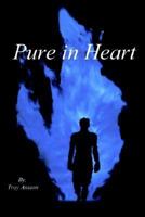 Pure in Heart 141402147X Book Cover