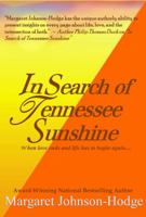 In Search of Tennesee Sunshine 097540265X Book Cover