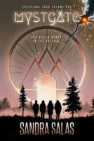Mystgate: Guardian Saga Volume One (Guardians Saga) B0F8BLL38M Book Cover