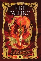 Fire Falling 1619849526 Book Cover