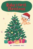 Baby's First Christmas: A Timeless Celebration B0CQ8N6XY5 Book Cover