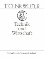 Technik Und Wirtschaft: Band 8: Wirtschaft 3642957951 Book Cover