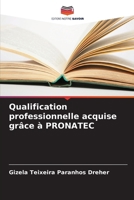 Qualification professionnelle acquise grâce à PRONATEC (French Edition) 6207184122 Book Cover