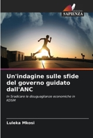 Un'indagine sulle sfide del governo guidato dall'ANC (Italian Edition) 6208518490 Book Cover