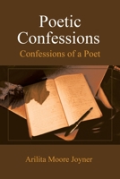 Poetic Confessions 1420835114 Book Cover