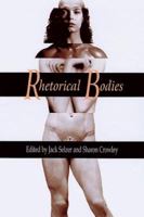 Rhetorical Bodies 0299164748 Book Cover