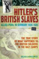 Hitler's British Slaves 1845295196 Book Cover