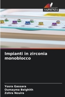 Impianti in zirconia monoblocco (Italian Edition) 6208059577 Book Cover