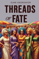 Threads of Fate B0DMQBQ8TB Book Cover