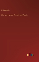 Witz und Humor: Theorie und Praxis (German Edition) 3368530380 Book Cover
