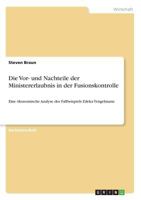 Die VOR- Und Nachteile Der Ministererlaubnis in Der Fusionskontrolle 3668290180 Book Cover