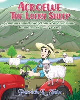 Acroewe... The Lucky Sheep 1835383777 Book Cover