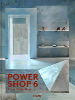 Powershop 6: Retail Design Now 9492311356 Book Cover