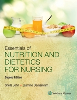 Essentials of Nutrition and Dietetics for Nursing, 2/e 9351296660 Book Cover