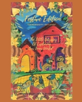 The Little Odyssey Of Exploring Our Inner World: Festive Edition - Generosity Of Love B0CQX7ML1H Book Cover