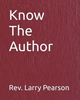 Know the Author 1468110217 Book Cover