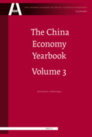 The China Economy Yearbook, Volume 3 900417351X Book Cover