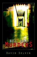 Bel Pre Murders 1424142741 Book Cover