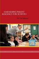 Harnessing Parent Resource for Schools 136507921X Book Cover