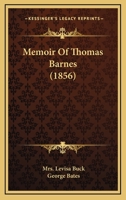 Memoir Of Thomas Barnes 1104190834 Book Cover