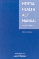 Mental Health Act Manual 042196300X Book Cover